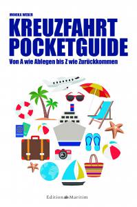 Kreuzfahrt Pocketguide (Monika Weber)